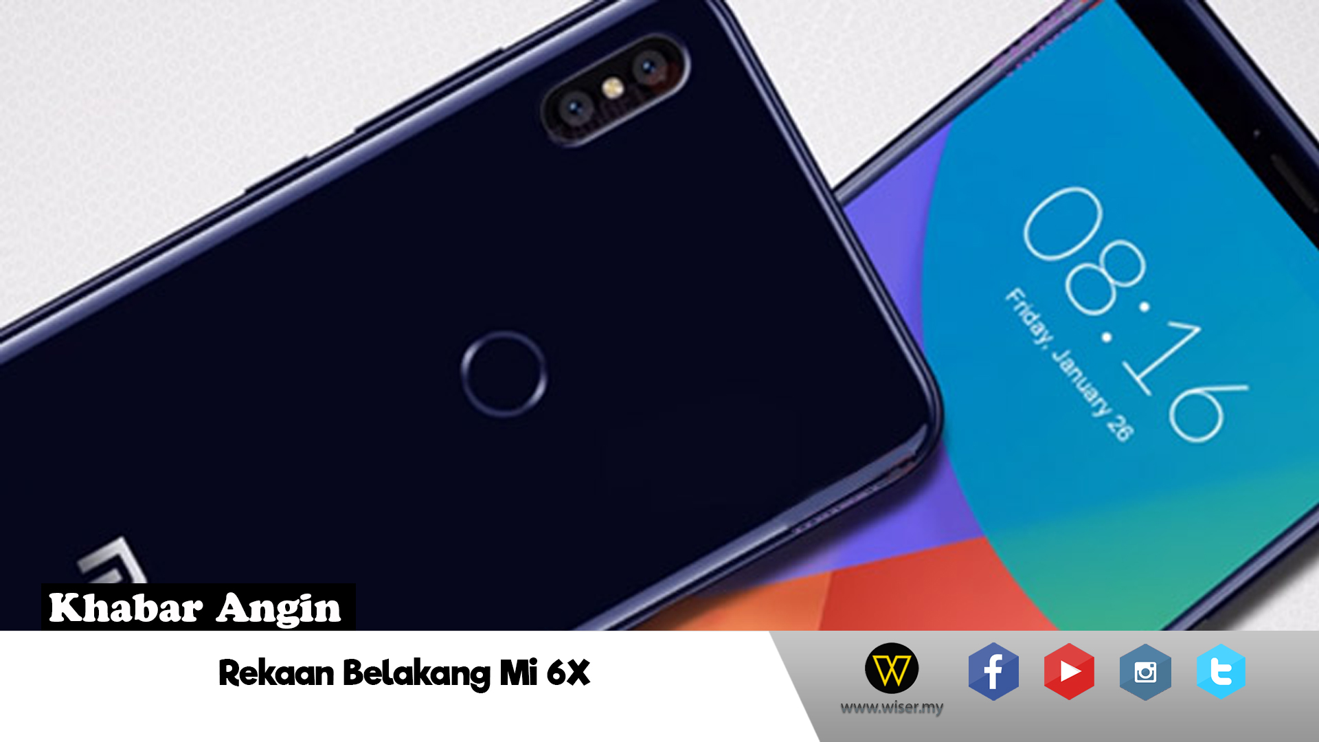 Bocoran Imej Xiaomi Mi 6X Memperlihatkan Dwi Kamera Belakang