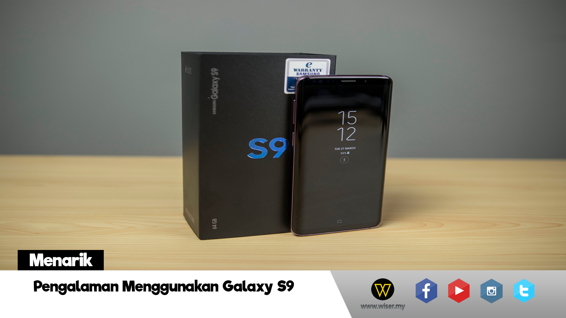 Ini Pendapat Kami Tentang Samsung Galaxy S9 Selepas 2 Minggu Kami Guna