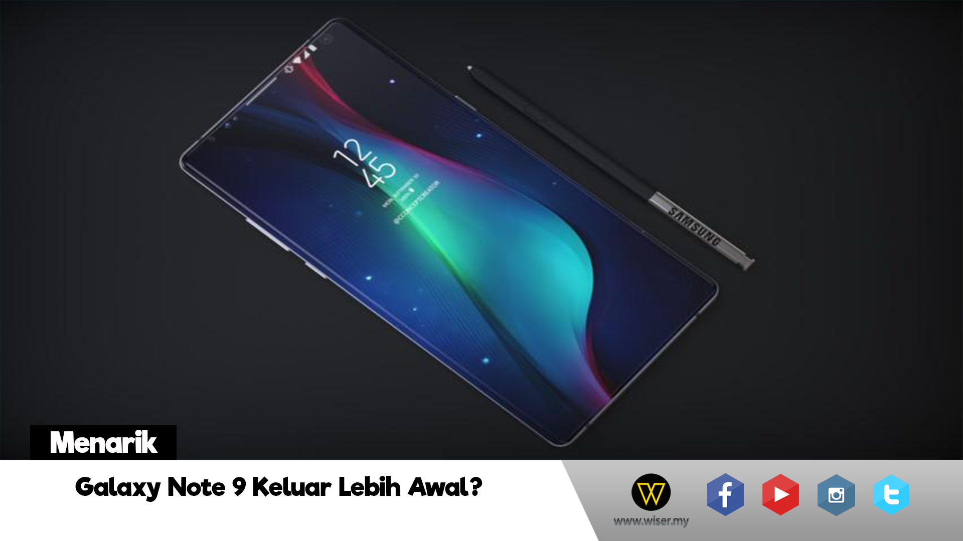 Samsung Galaxy Note 9 Mungkin Keluar Lebih Awal Dari Biasa