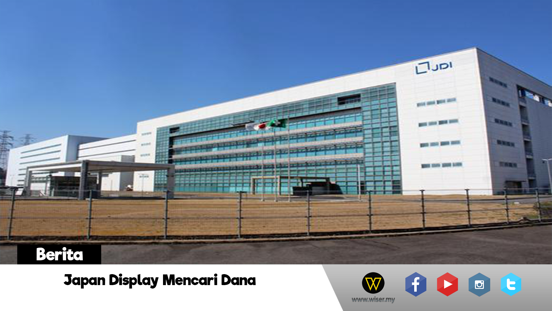 Japan Display Mencari Dana Untuk Membekalkan Panel LCD
