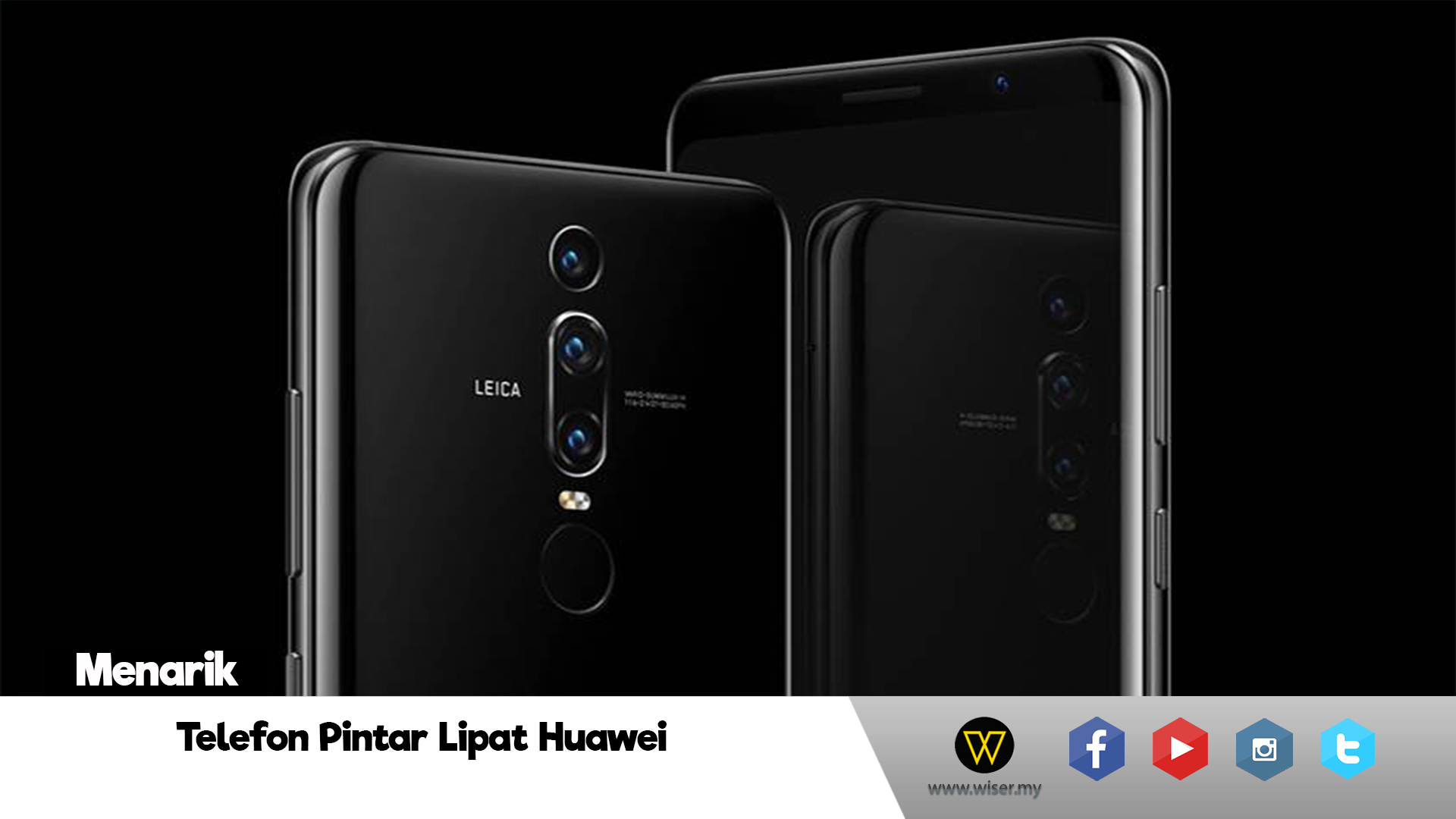 Huawei Bersedia Untuk Telefon Pintar Lipat Mereka