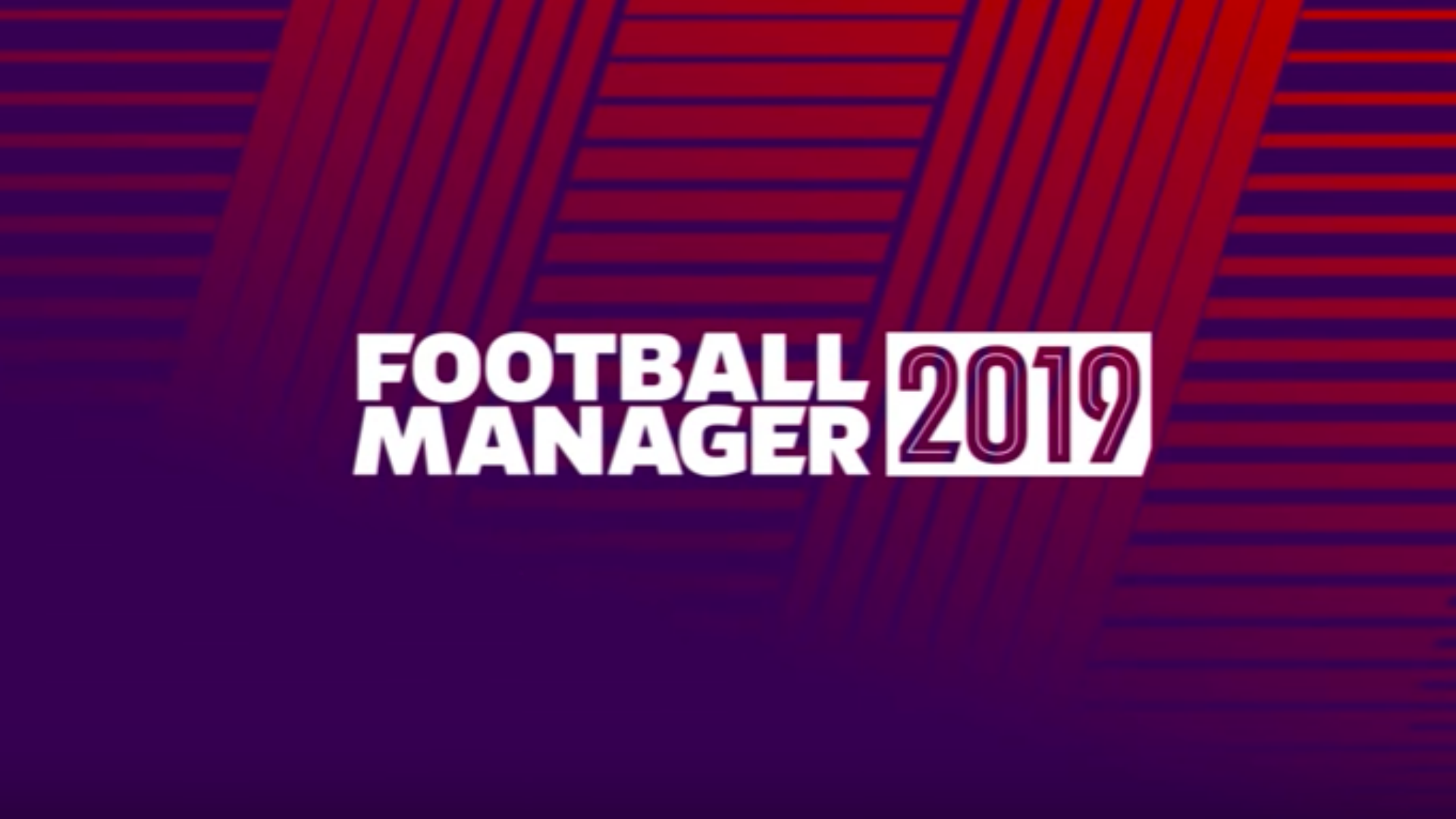 Football Manager 2019 Bakal Dilancarkan Pada 2 November Ini