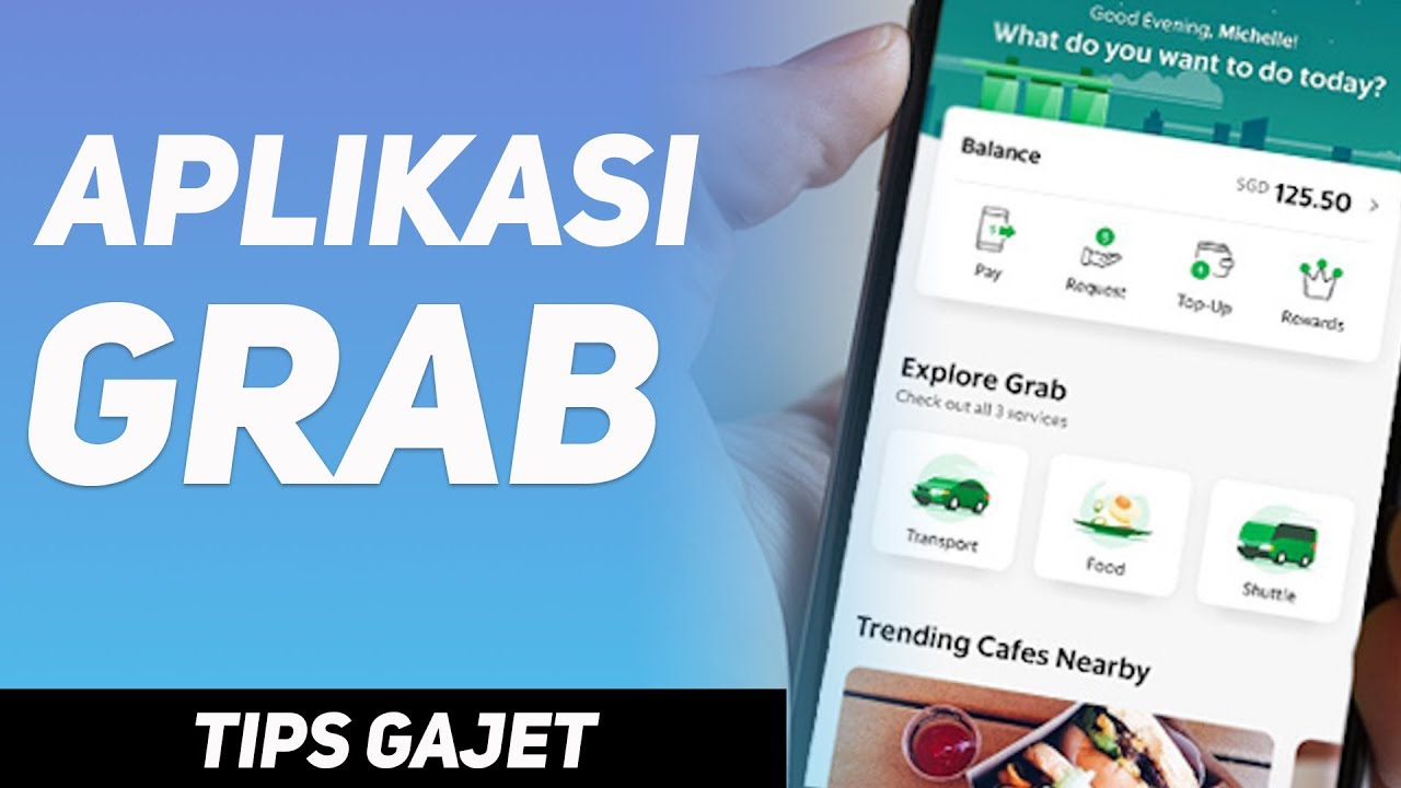 Tips Gajet – Aplikasi Grab Bukan Sekadar Teksi